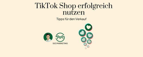TikTok Shop erfolgreich nutzen